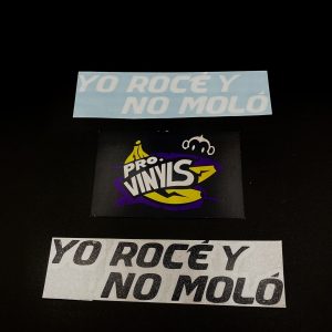 Pegatina YO ROCÉ Y NO MOLÓ (N36)